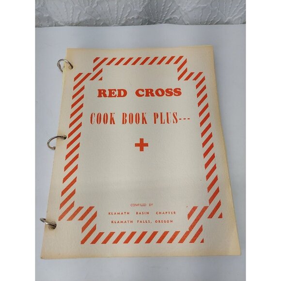 The American Red Cross Cook Book Plus Klamath Basin Chapter 1976 - Picture 1 of 6